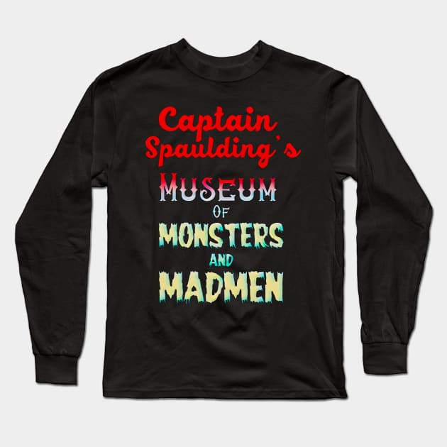Captain Spaulding's Long Sleeve T-Shirt by vhsisntdead